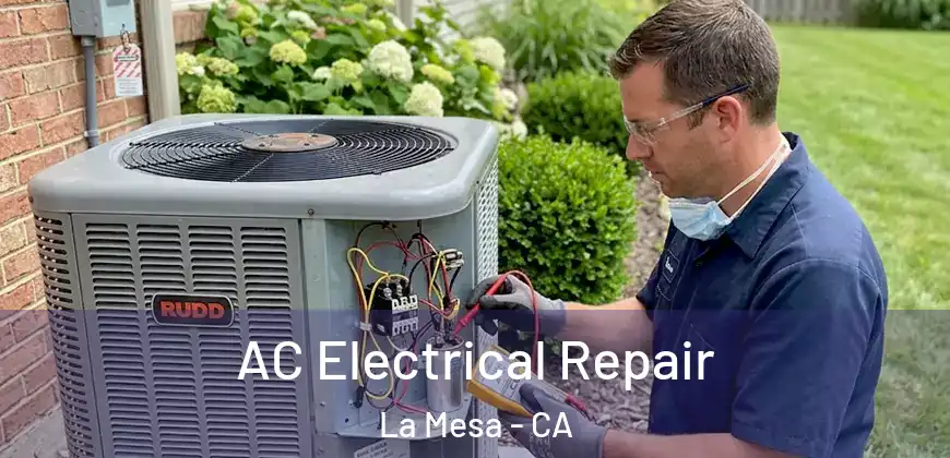 AC Electrical Repair La Mesa - CA