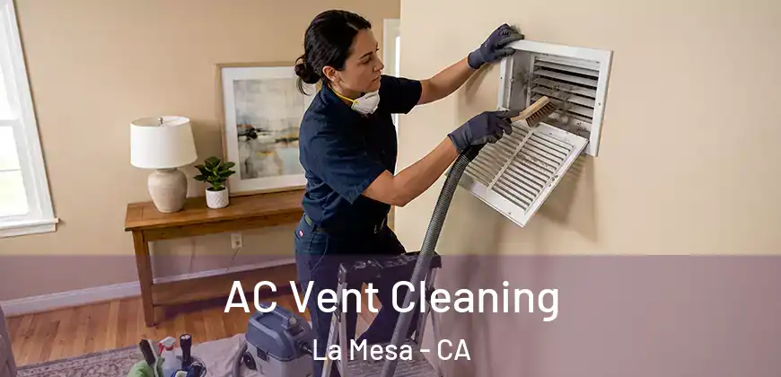  AC Vent Cleaning La Mesa - CA